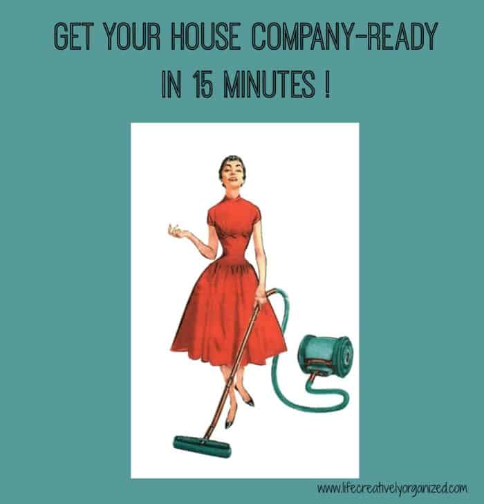 Get your house company-ready in 15 minutes