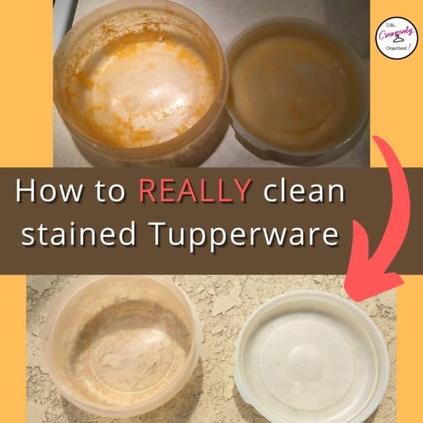 Clean stained plastic containers and Tupperware LIFE, CREATIVELY