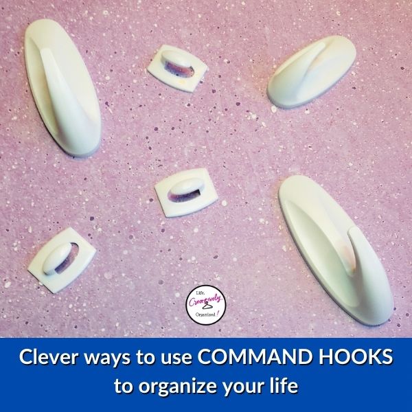 15 clever ways to use Command hooks! LIFE, CREATIVELY ORGANIZED